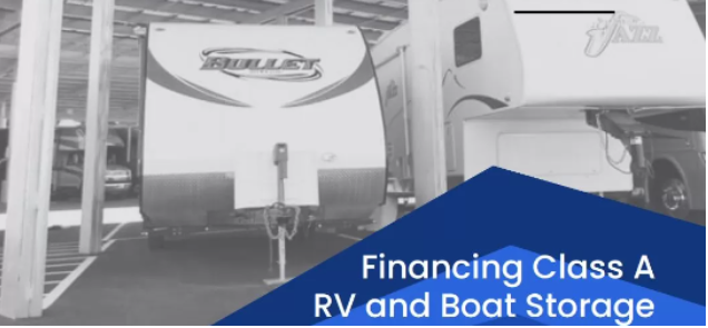 Financing Class A RV and Boat Storage: A TSN Special Report 